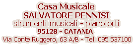 Strumenti Musicali e Pianoforti della Casa Musicale Salvatore Pennisi